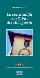 La spiritualità con l'abito di tutti i giorni