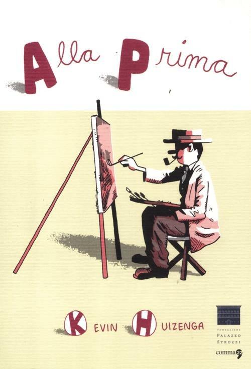 Alla prima - Kevin Huizenga - copertina