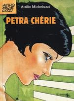 Petra Chérie. Ediz. integrale