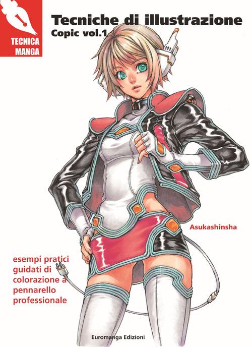 Tecniche di illustrazione. Copic. Vol. 1 - Haruhi Kato,Midori Fuu - copertina