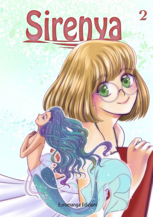 Sirenya. Vol. 2 - Giusy Oliva,Talita Riberi,Chiaretta e Bon - copertina