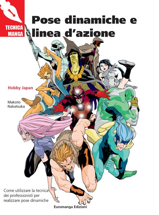 Pose dinamiche e linea d'azione - Makoto Nakatsuka - copertina