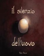 Il silenzio dell'uovo