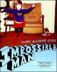 Impossible man - Michael M. Knight - copertina
