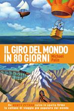 Il giro del mondo in 80 giorni