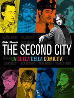 The Second City. La culla della comicità