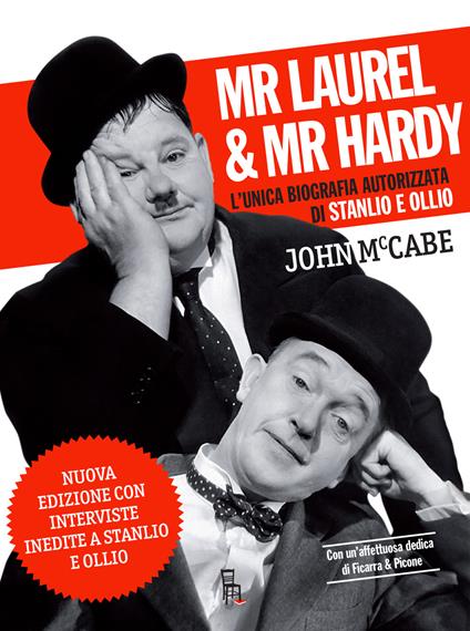Mr Laurel & Mr Hardy. Nuova ediz. - John McCabe - copertina