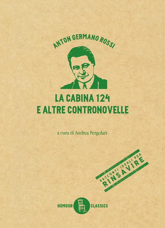 La cabina 124 e altre contronovelle - Anton Germano Rossi - copertina