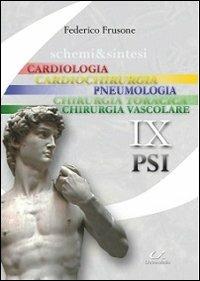 Schemi & sintesi di patologia sistematica. Cardiologia, cardiochirurgia, pneumologia, chirurgia vascolare, chirurgia toracica. Vol. 1 - Federico Frusone - copertina