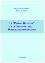 La «Riforma Brunetta» e la dirigenza della pubblica amministrazione