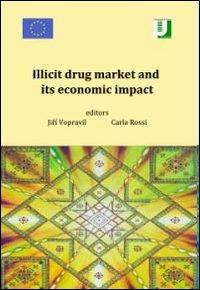 Illicit drug market and its economic impact - copertina