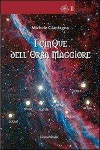 I cinque dell'Orsa Maggiore - Michele Gianfagna - copertina