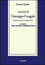 I racconti di Giuseppe Gangale. Il ramingo d'Europa. Ediz. italiana e arberesco