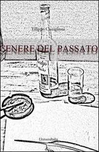 Cenere del passato - Filippo Castiglioni - copertina