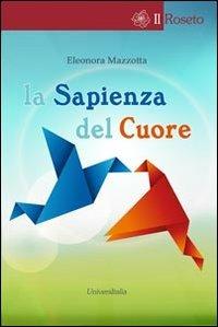 La sapienza del cuore - Eleonora Mazzotta - copertina