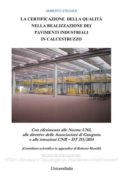 La certificazione della qualità nella realizzazione dei pavimenti industriali in calcestruzzo - Umberto Stregher - copertina