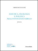 Estetica, filologia e politica nell'Ottocento greco
