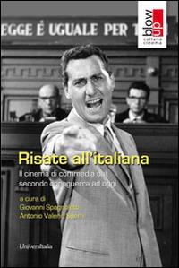 Risate all'italiana. Il cinema di commedia dal secondo dopoguerra ad oggi - copertina