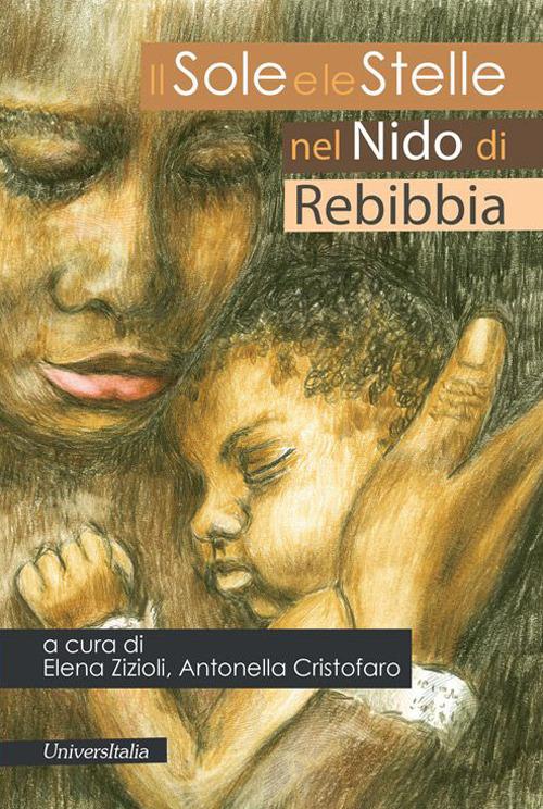 Il sole e le stelle nel nido di Rebibbia - copertina