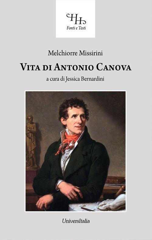 Vita di Antonio Canova - Melchiorre Missirini - copertina