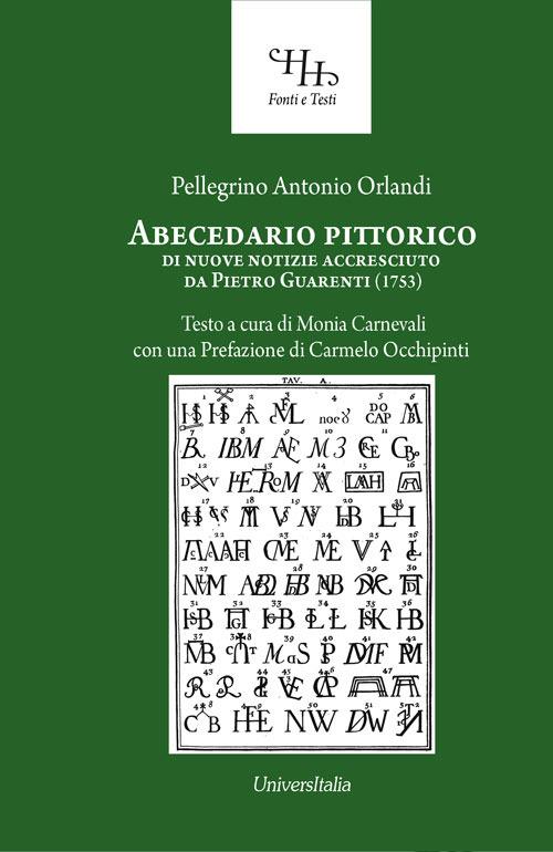 Abecedario pittorico di nuove notizie accresciuto da Pietro Guarenti (1753) - Antonio Orlandi Pellegrino - copertina