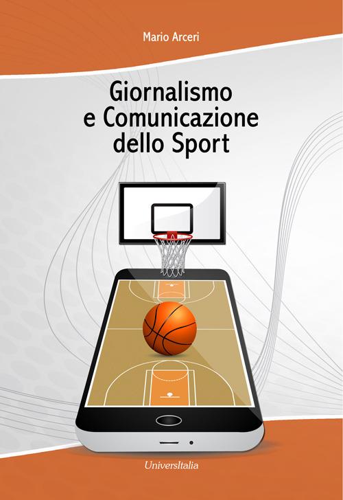 Giornalismo e comunicazione dello sport - Mario Arceri - copertina