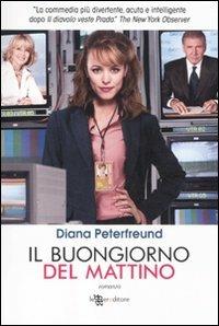 Il buongiorno del mattino - Diana Peterfreund - copertina