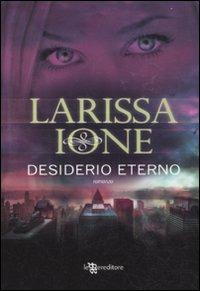 Desiderio eterno. Demonica - Larissa Ione - copertina