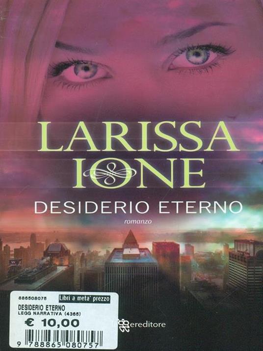 Desiderio eterno. Demonica - Larissa Ione - 2