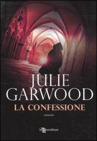 La confessione - Julie Garwood - copertina