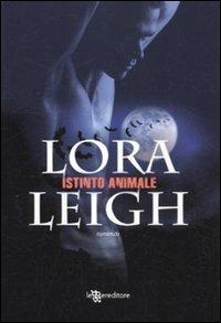 Istinto animale - Lora Leigh - 5