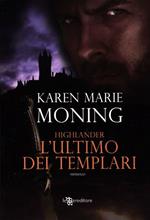 Highlander. L'ultimo dei templari