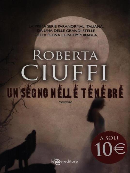 Un segno nelle tenebre - Roberta Ciuffi - 2