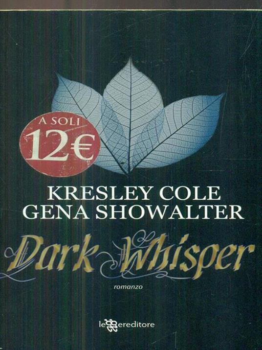 Dark whisper - Kresley Cole,Gena Showalter - 2