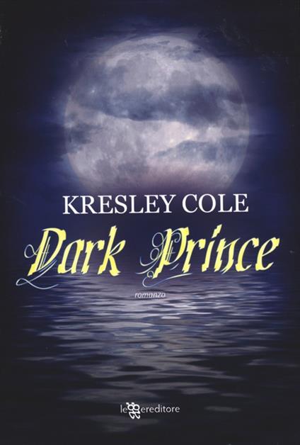 Dark prince - Kresley Cole - copertina