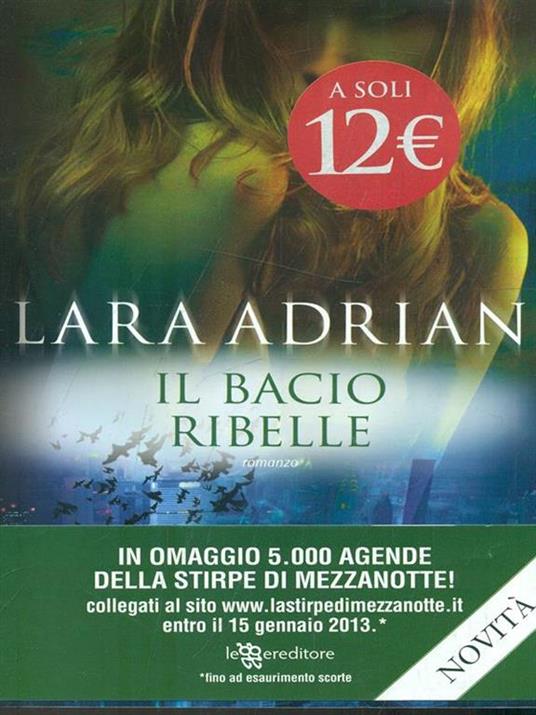 Il bacio ribelle - Lara Adrian - 4