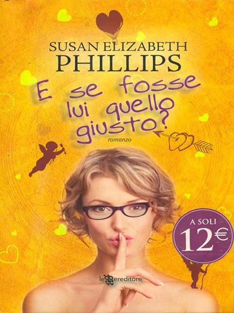 E se fosse lui quello giusto? - Susan Elizabeth Phillips - 3