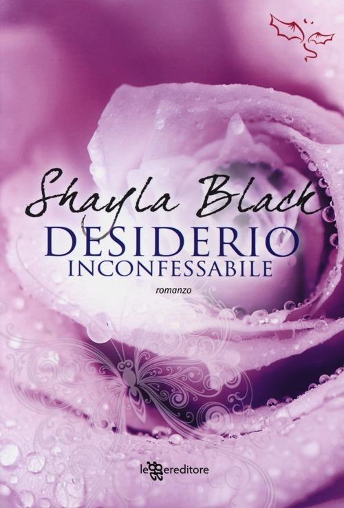 Desiderio inconfessabile - Shayla Black - copertina