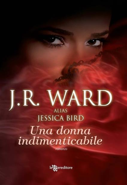 Una donna indimenticabile - J. R. Ward,S. Zucca - ebook
