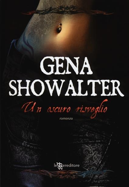 Un oscuro risveglio - Gena Showalter - copertina