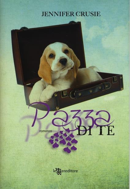 Pazza di te - Jennifer Crusie - copertina