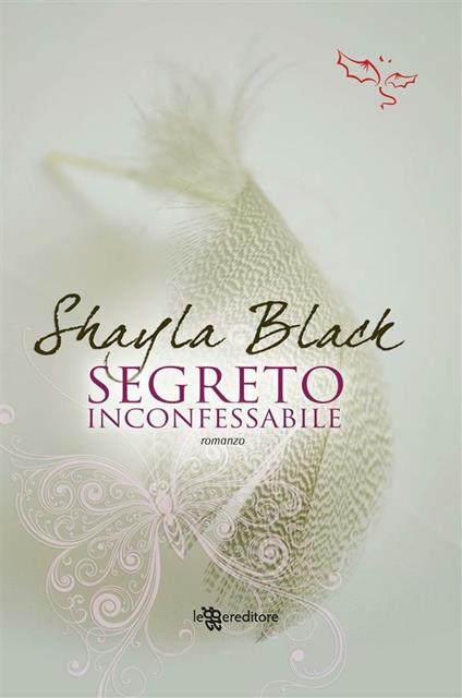 Segreto inconfessabile - Shayla Black,V. Pezzoni - ebook
