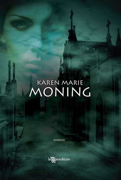 Alla ricerca dell'ultima verità - Karen Marie Moning,A. Bruno - ebook