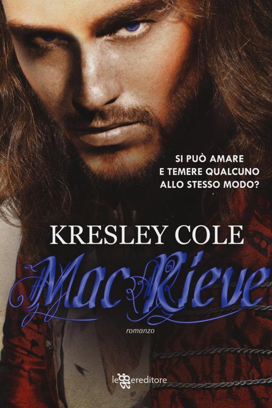 MacRieve - Kresley Cole - 2