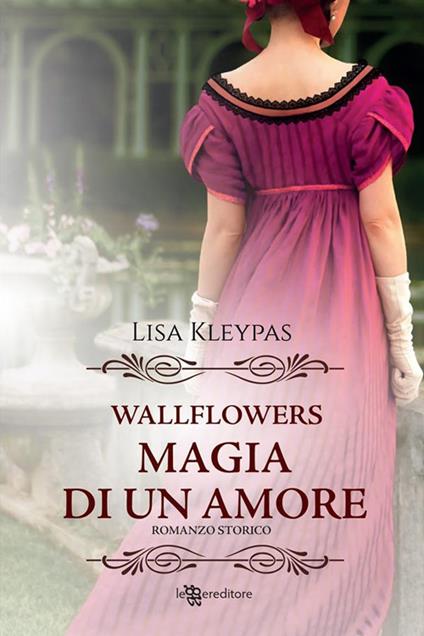 Magia di un amore - Lisa Kleypas - ebook