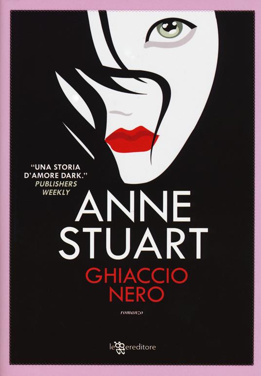 Ghiaccio nero - Anne Stuart - copertina
