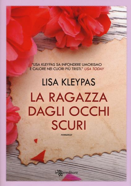 La ragazza dagli occhi scuri - Lisa Kleypas - copertina
