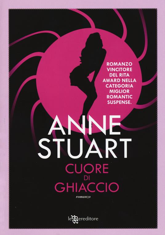 Cuore di ghiaccio - Anne Stuart - copertina