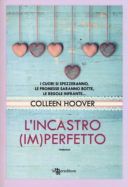 L'incastro (im)perfetto - Colleen Hoover - copertina