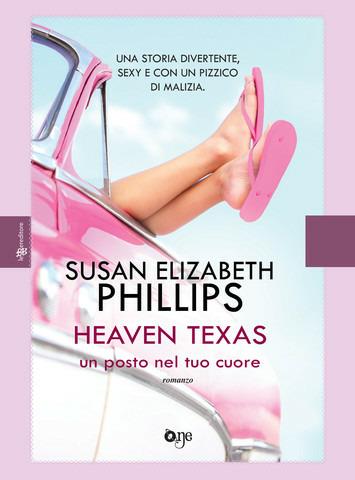 Heaven, Texas. Un posto nel tuo cuore - Susan Elizabeth Phillips - copertina